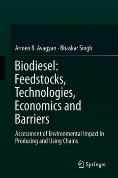 Cover of the book Biodiesel: Feedstocks, Technologies, Economics and Barriers