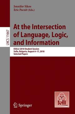Cover of the book At the Intersection of Language, Logic, and Information