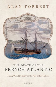 Couverture de l’ouvrage The Death of the French Atlantic