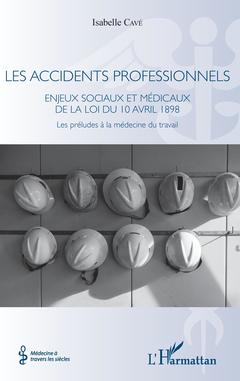 Cover of the book Les accidents professionnels