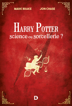 Couverture de l’ouvrage Harry Potter, science ou sorcellerie ?