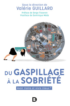 Cover of the book Du gaspillage à la sobriété