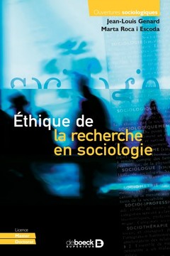 Couverture de l’ouvrage Éthique de la recherche en sociologie