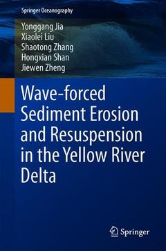 Couverture de l’ouvrage Wave-Forced Sediment Erosion and Resuspension in the Yellow River Delta