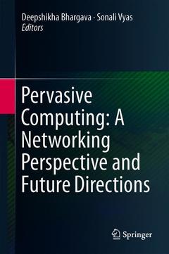 Couverture de l’ouvrage Pervasive Computing: A Networking Perspective and Future Directions