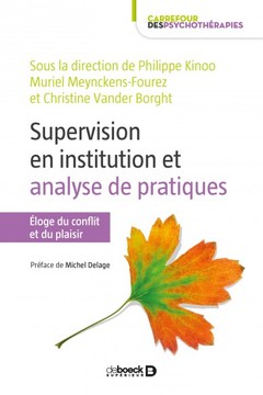 Couverture de l’ouvrage La supervision en institution et analyse de pratiques