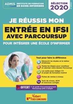 Cover of the book Je réussis mon entrée en IFSI avec Parcoursup