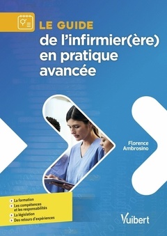 Cover of the book Le guide de l'infirmier(ère) en pratique avancée
