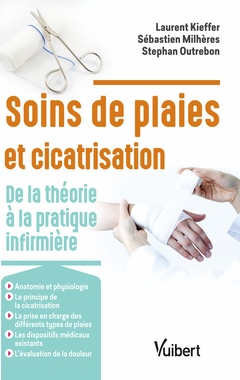 Cover of the book Soins de plaies et cicatrisation