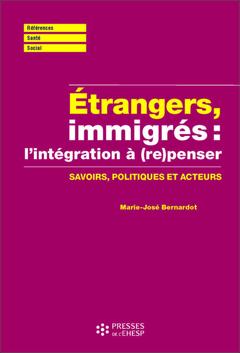 Couverture de l’ouvrage Étrangers, immigrés : (re)penser l'intégration