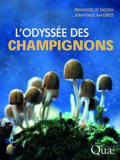 Cover of the book L'odyssée des champignons