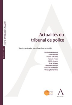 Couverture de l’ouvrage ACTUALITES DU TRIBUNAL DE POLICE