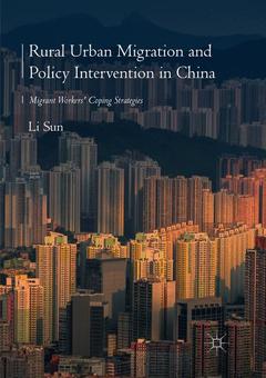 Couverture de l’ouvrage Rural Urban Migration and Policy Intervention in China