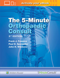 Couverture de l’ouvrage The 5 Minute Orthopaedic Consult