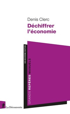 Couverture de l’ouvrage Déchiffrer l'économie