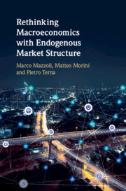 Cover of the book Rethinking Macroeconomics with Endogenous Market Structure