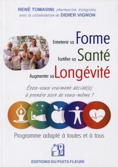 Couverture de l’ouvrage Forme - Santé - Longévité