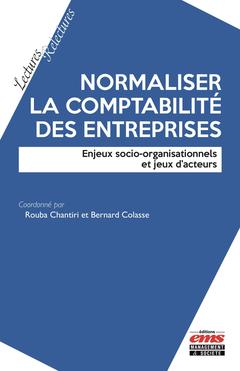 Cover of the book Normaliser la comptabilité des entreprises