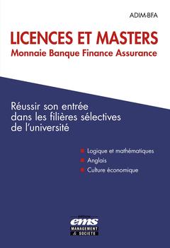 Couverture de l’ouvrage Licences et Masters Monnaie Banque Finance Assurance
