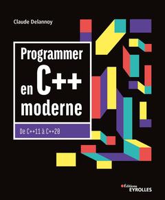 Cover of the book Programmer en C++ moderne