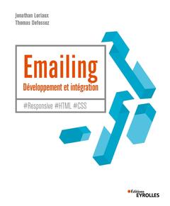 Cover of the book Emailing : développement et intégration