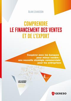 Cover of the book Comprendre le financement des ventes et de l'export