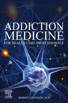Couverture de l’ouvrage Addiction Medicine for Health Care Professionals