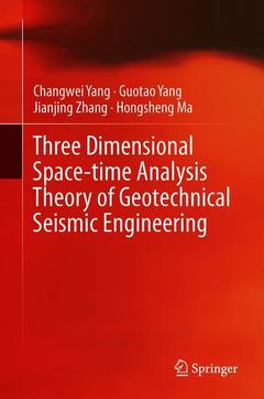 Cover of the book Three Dimensional Space-Time Analysis Theory of Geotechnical Seismic Engineering