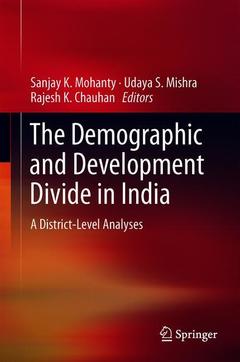 Couverture de l’ouvrage The Demographic and Development Divide in India