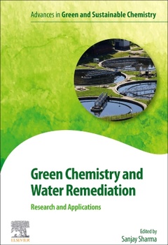 Couverture de l’ouvrage Green Chemistry and Water Remediation: Research and Applications