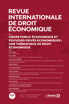Cover of the book Revue internationale de droit économique 2019/1 - Ordre public économique et pouvoirs privés économi