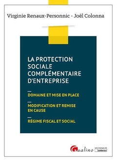 Cover of the book La protection sociale complémentaire d'entreprise