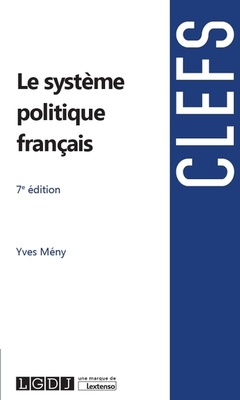 Couverture de l’ouvrage Le système politique français
