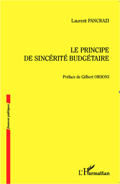 Couverture de l’ouvrage Le principe de sincérité budgétaire