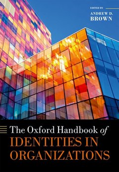 Cover of the book The Oxford Handbook of Identities in Organizations