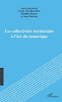Cover of the book Les collectivités territoriales à l'ère du numérique