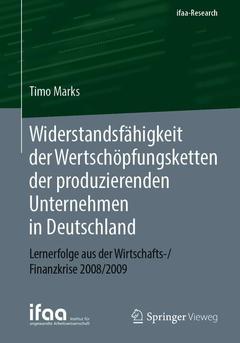 Couverture de l’ouvrage Widerstandsfähigkeit der Wertschöpfungsketten der produzierenden Unternehmen in Deutschland