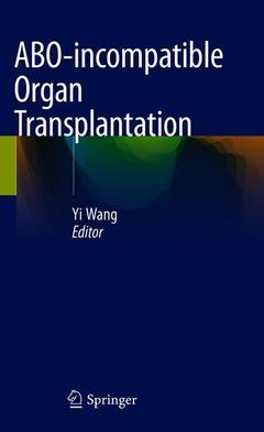 Couverture de l’ouvrage ABO-incompatible Organ Transplantation