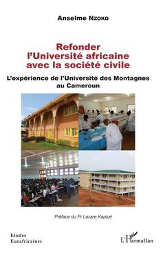 Couverture de l’ouvrage Refonder l'Université africaine avec la société civile
