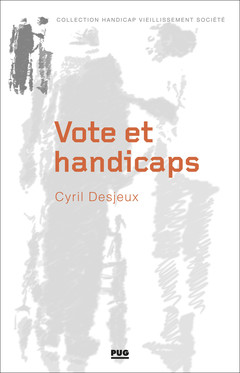 Couverture de l’ouvrage Vote et handicaps