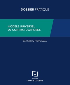 Cover of the book Modèle universel de contrat d'affaires