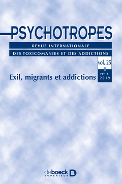 Couverture de l’ouvrage Psychotropes 2019/1 - Exil, migrants et addictions