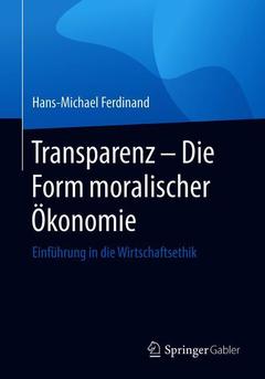 Couverture de l’ouvrage Transparenz - Die Form moralischer Ökonomie