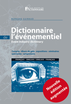 Couverture de l’ouvrage Dictionnaire bilingue de l'événementiel 2e édition 2019