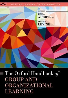 Cover of the book The Oxford Handbook of Group and Organizational Learning