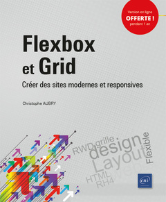 Cover of the book Flexbox et Grid - Créer des sites modernes et responsives
