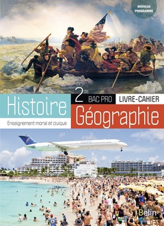 Couverture de l’ouvrage Histoire Géographie EMC 2nde Bac Pro 2019