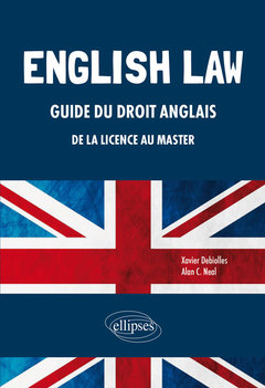 Couverture de l’ouvrage English Law. Guide du droit anglais de la Licence au Master