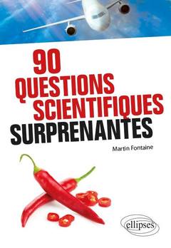 Cover of the book 90 questions scientifiques surprenantes