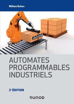 Couverture de l’ouvrage Automates programmables industriels - 2e éd.